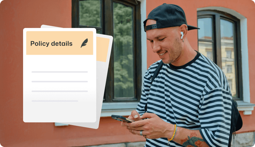 A smiling man in a striped sweater and backwards cap looks at his phone, with a 'Policy details' document graphic overlaid in the foreground.